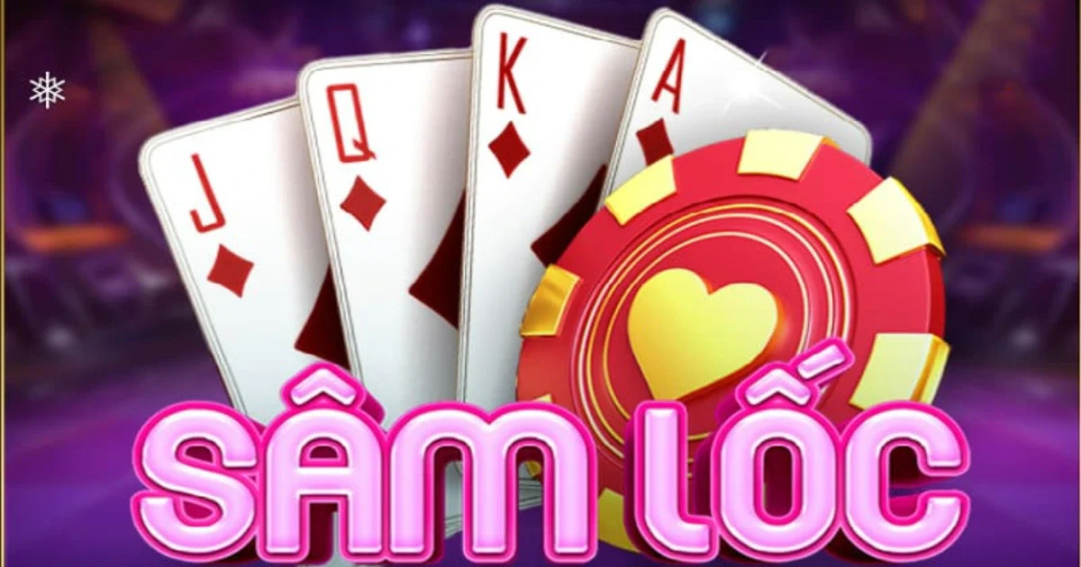 Game danh bai Sam Loc: hướng dẫn chơi chi tiết từ A đến Z - 789bet.tech